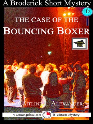 cover image of The Case of the Bouncing Boxer